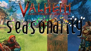 Valheim Has Seasons Now  Seasonality Mod [upl. by Aliet454]