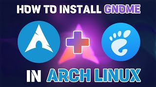 How To Install Gnome in Arch Linux  archlinux gnome [upl. by Dudley]