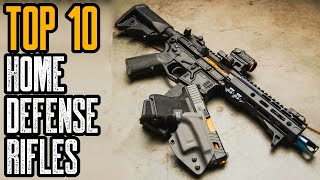 TOP 10 BEST HOME DEFENSE RIFLES 2021 [upl. by Yorle450]