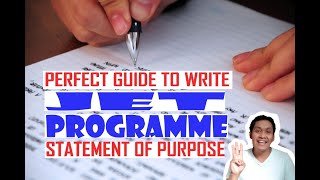 EASY GUIDE IN WRITING YOUR JET PROGRAMME STATEMENT OF PURPOSE  SOP  Statement of Purpose [upl. by Thaxter]