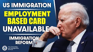 USCIS  EmploymentBased  EB1 Green Cards Unavailable Green Card Latest Update [upl. by Litnahc]