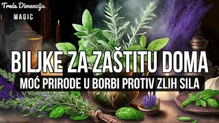 Biljke za zaštitu doma Moć prirode u borbi protiv zlih sila [upl. by Letti]