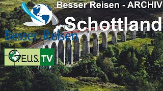 Besser Reisen  Schottland [upl. by Mcculloch72]