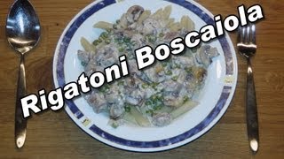 Rigatoni Boscaiola  Nudeln nach Holzfäller Art  FullHD [upl. by Thamora]