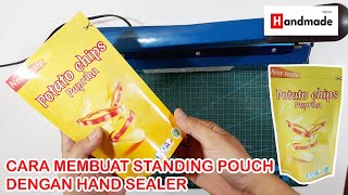 CARA MEMBUAT STANDING POUCH METALIZE FULL PRINT DENGAN HAND SEALER [upl. by Kirwin]