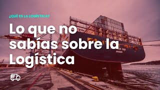 ¿Qué es la LOGÍSTICA Deficinión y Funciones en la EMPRESA [upl. by Sissel354]