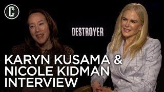 Destroyer Nicole Kidman amp Karyn Kusama Interview [upl. by Elockin]