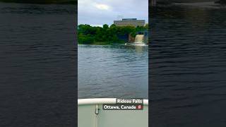 Rideau Falls Ottawa Canada 🇨🇦 [upl. by Evars]