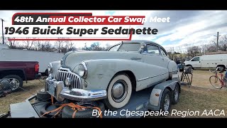 1946 Buick Super Sedanette 48th Annual Collector Car Swap Meet Chesapeake Region AACA buick [upl. by Rumery]