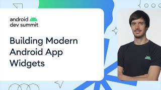 Building modern Android app widgets [upl. by Neumark]