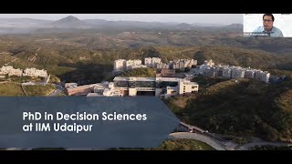 PhD in Decision Sciences Webinar  IIM Udaipur [upl. by Ahsoym]