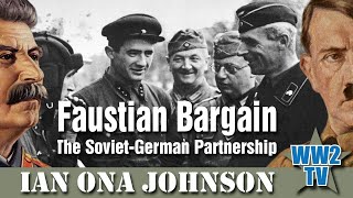 Faustian Bargain  the Stalin and Hitler SovietGerman Partnership [upl. by Aleirbag739]