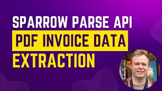 Sparrow Parse API for PDF Invoice Data Extraction [upl. by Avril16]