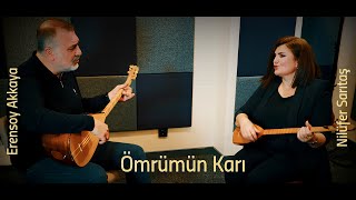 Nilüfer Sarıtaş  Erensoy Akkaya  Ömrümün Karı Official Video  4K [upl. by Anuahc]