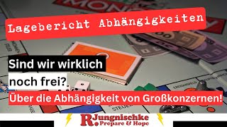 In allen Lebensbereichen sind wir von den Großkonzernen abhängig damit müssen wir umgehen [upl. by Oab142]