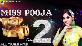 Miss Pooja Top 10 All Times Hits Vol 2  NonStop HD Video  Punjabi New hit Song 2016 [upl. by Iloj]