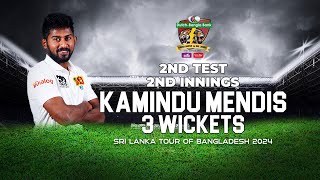 Kamindu Mendiss 3 Wickets Against Bangladesh  2nd Test  2nd Innings [upl. by Yrome60]