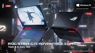 2021 ROG Strix G15 Advantage Edition  Triple A in Every Way  ROG [upl. by Ahiel]