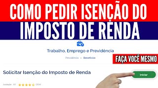 Como Pedir Isenção do Imposto de Renda Pelo MEUINSS [upl. by Ueihtam]