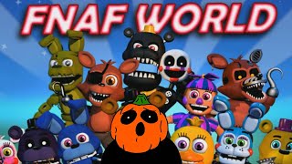 Beating FNAF World [upl. by Rowan401]