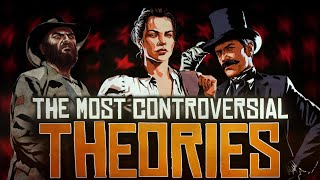 The Most Controversial RDR2 Theories [upl. by Fedirko]