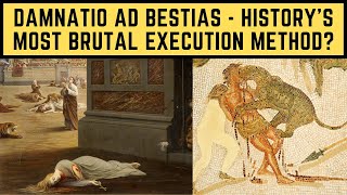 Damnatio ad Bestias  Historys Most BRUTAL Execution Method [upl. by Anerev]