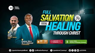 Day 1  Full Salvation and total Healing  GCK [upl. by Ube788]