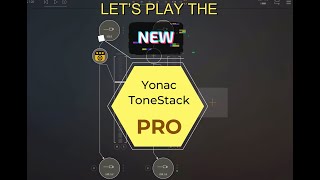 Yonacs ToneStack Pro First Impressions ITS SO GOOD NOW [upl. by Prud]