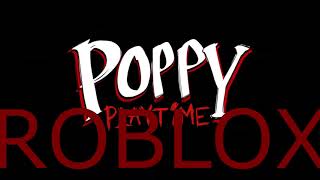 POPPY PLAYTIME TREILER ROBLOX [upl. by Esiouqrut]