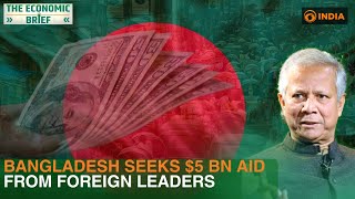 Bangladesh seeks 5 bn aid from foreign leaders as economy nears collapse  Muhammad Yunus [upl. by Lavella]