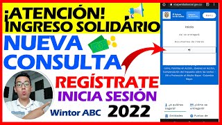 ✅¡Atención Ingreso Solidario Actualizó NUEVA CONSULTA  Debes registrarte e iniciar sesión 2022 [upl. by Ardnahc]