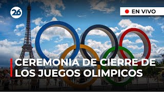 🇫🇷 EN VIVO  Ceremonia de cierre de los Juegos Olímpicos 2024 [upl. by Ylrebma]