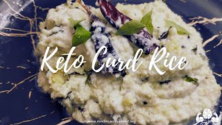 Keto Curd Rice [upl. by Vidovik]