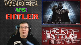 Epic Rap Battles Of History Darth Vader Vs Adolf Hitler  1 2 and 3 Reaction [upl. by Alyakim]