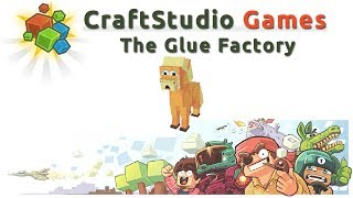 CraftStudio Games  Download and Play The Glue Factory [upl. by Esidnac338]