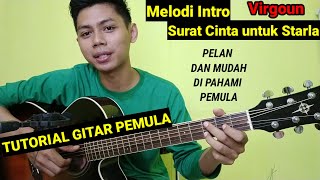 Tutorial Melodi Surat Cinta Untuk Starla  Virgoun  BELAJAR PELAN PELAN PEMULA LANGSUNG BISA [upl. by Erdnael97]