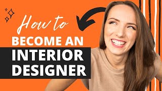 How To Become An Interior Designer Without a Degree or Going Back to School [upl. by Llesirg]