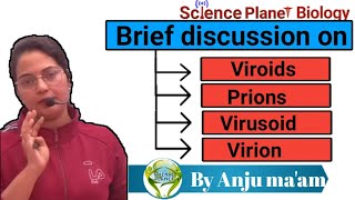 ViroidsPrionsVirusoidVirion  By Anju maam  scienceplanetbiology [upl. by Runstadler]