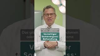 Vorzeitiger Samenerguss Behandlung  Dr Christian LeiberCaspers healthtv shorts [upl. by Krishnah537]