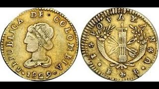 LAS MONEDAS DE LA GRAN COLOMBIA Numismática Notafilia y Filatelia [upl. by Niwhsa891]