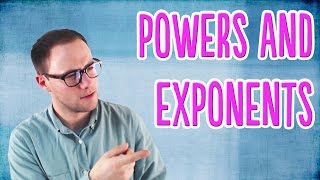 Powers and Exponents [upl. by Wehner58]