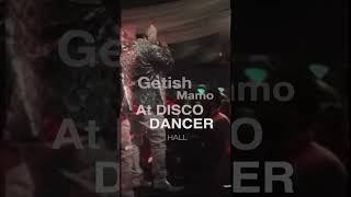 Getish Mamo ገቲሽ ማም at DISCO DANCER hall [upl. by Nath12]