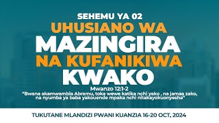 UHUSIANO WA MAZINGIRA NA KUFANIKIWA KWAKO I SEHEMU YA 02 I JUMANNE 01 OCT 2024 [upl. by Aserehs705]