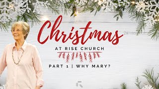 CHRISTMAS 24  Part 1 Why Mary  Jonnie Landis [upl. by Nimad947]