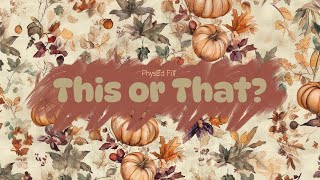 Thanksgiving Brain Break Fun This or That Challenge [upl. by Weasner27]