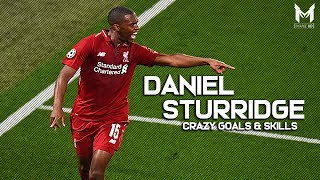 Daniel Sturridge 201819  Reborn Striker  Crazy Goals Skills amp Assists  HD [upl. by Diarmid]