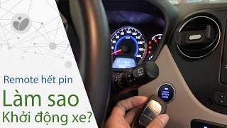 Làm sao khởi động xe khi remote Keyless entry hết pin [upl. by Sergent]