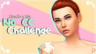 NO CC CHALLENGE  The Sims 4  Create a Sim  sim download [upl. by Roxana861]