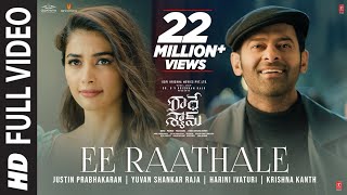 Full Video Ee Raathale Song  Radhe Shyam  Prabhas PoojaHegde  Justin Prabhakaran  Krishna K [upl. by Wenger444]