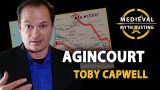 AGINCOURT  Medieval Myth Busting [upl. by Atinrev470]